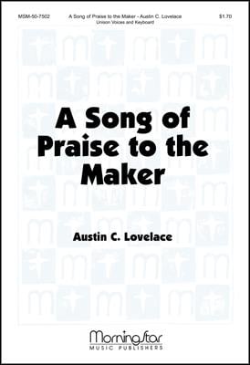A Song of Praise to the Maker